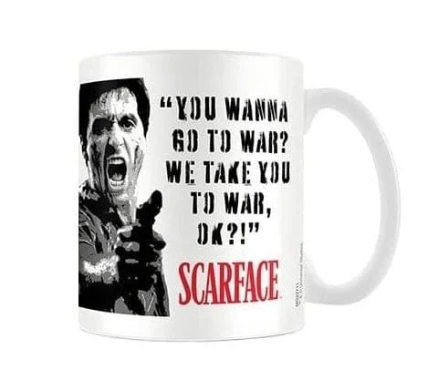 Scarface - Al Pacino - You wnna Go To War -  Mok